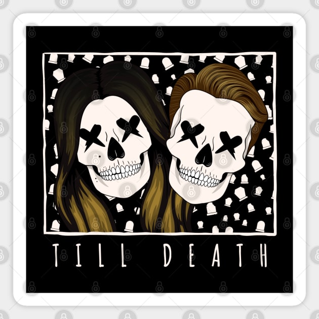 Till Death - M&T on Dark Magnet by humbulb